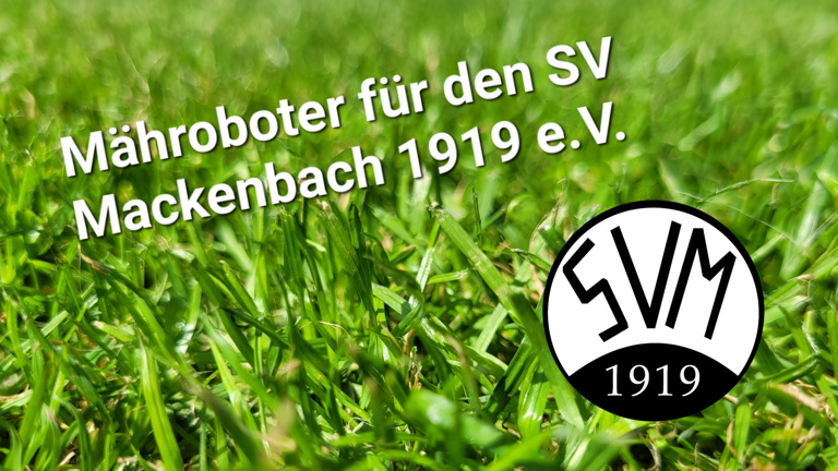 Mähroboter für den SV Mackenbach