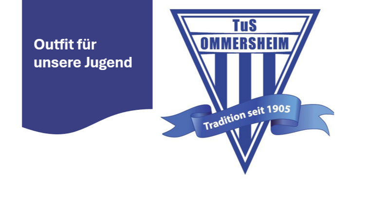Outfit und Materialien für die Jugend des TuS Ommersheim e.V.